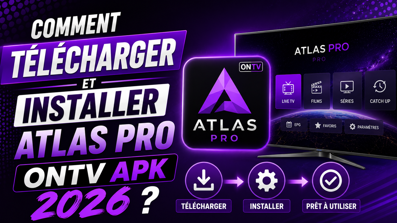 Comment télécharger Atlas Pro APK